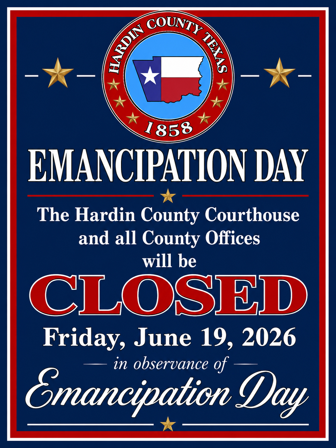 CLOSED JUNE 19, 2026 FOR EMANCIPATION DAY