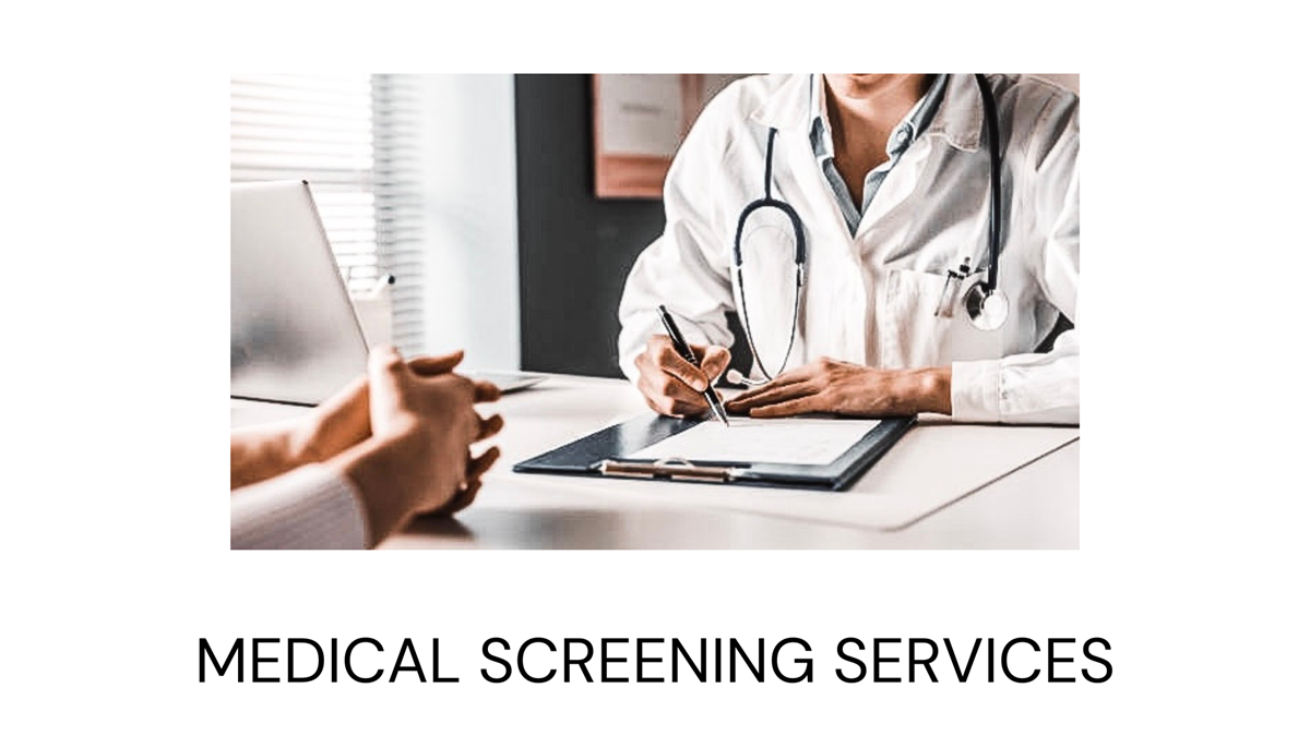 Medical Screening Services