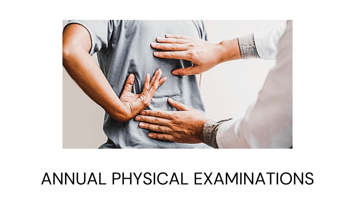 Annual Physical Examinations