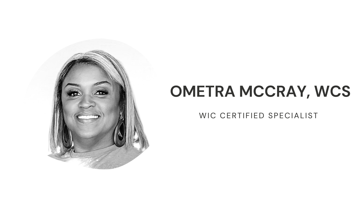 Ometra McCray, WIC Certified Specialist
