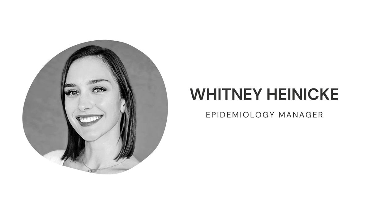 Whitney Heinicke, Epidemiology Manager
